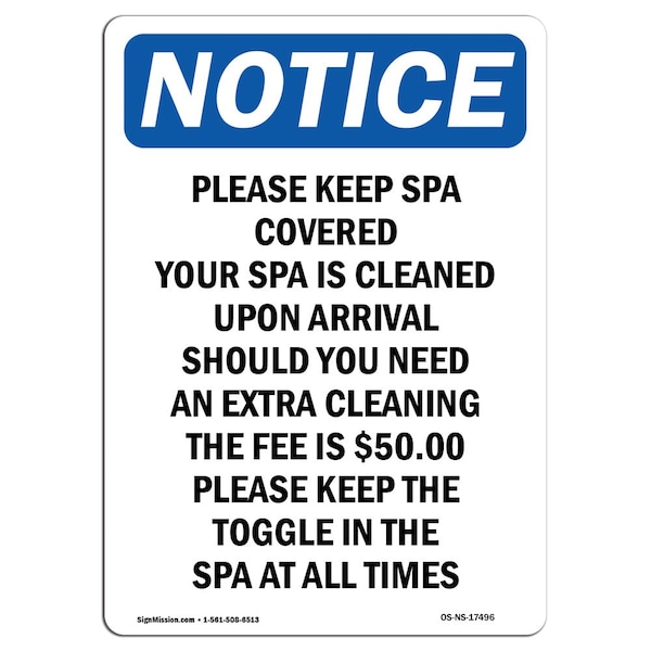Safety Sign, OSHA Notice, 5" Height, Please Keep Spa Covered Your Spa Sign, Portrait, 10PK